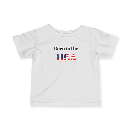 Patriotic Infant Tee - Born in the USA Apparel, Baby Gifts, 4th of July Outfit, Newborn Clothing, Toddler Shirt, Independence Day
