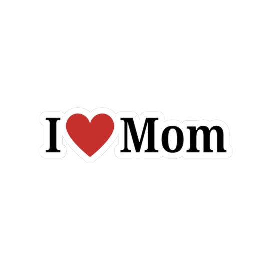 I Mom Kiss-Cut Sticker — Retro 'I Love Mom' Laptop & Water Bottle Decal for Mother’s Day