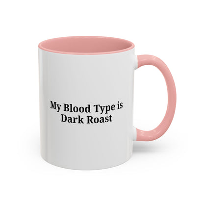 Funny Dark Roast Coffee Mug - Perfect Gift for Coffee Lovers, Unique Office Mug, Humorous Drinkware, Black Accent Mug, Personalized Kitchen