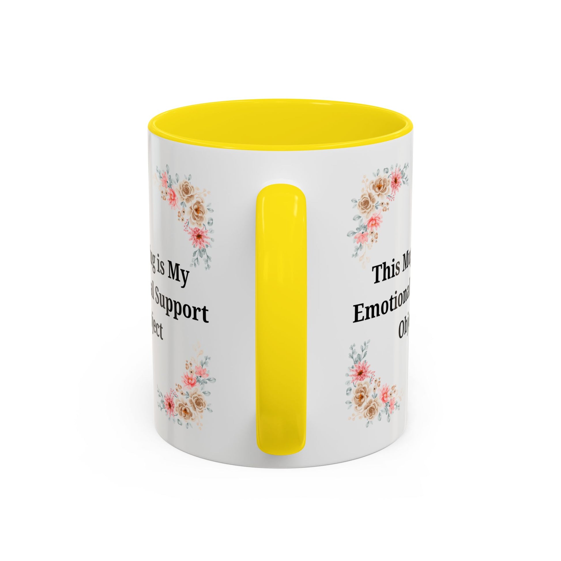 Floral Emotional Support Coffee Mug - Perfect Gift for Self-Care - TRV