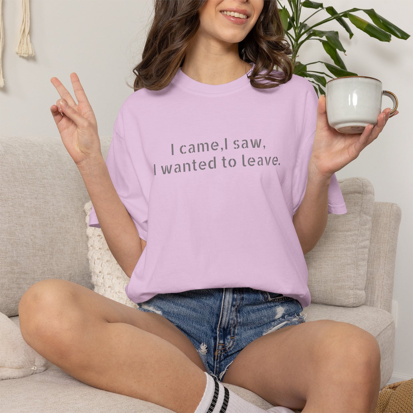 I came, I saw, I wanted to leave T-shirt | Minimal Text Tee