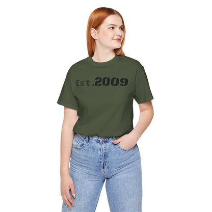 Established 2009 Unisex Tee - Casual Wear, Birthday Gift, Graduation Outfit, Anniversary Shirt, Personalized Fashion - TRV