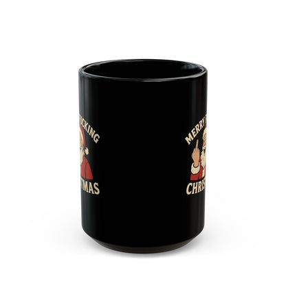 Irreverent Merry Christmas Mug — Funny Santa Coffee Mug (Black, 11/15oz)