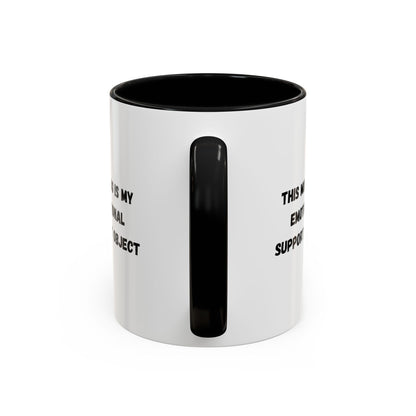 Emotional Support Coffee Mug, Funny Gift for Coffee Lovers, Unique Office Mug, Self-Care Gift, Cute Ceramic Mug