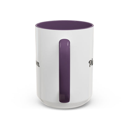 Plant Mom Coffee Mug - 11oz & 15oz Accent Mug for Gardening Enthusiasts