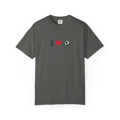 I Love Football (Soccer) Unisex Garment-Dyed T-shirt, Casual Tee, Everyday Wear, Gift for Him/Her, Stylish Apparel - TRV