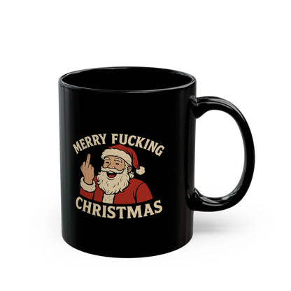 Irreverent Merry Christmas Mug — Funny Santa Coffee Mug (Black, 11/15oz)