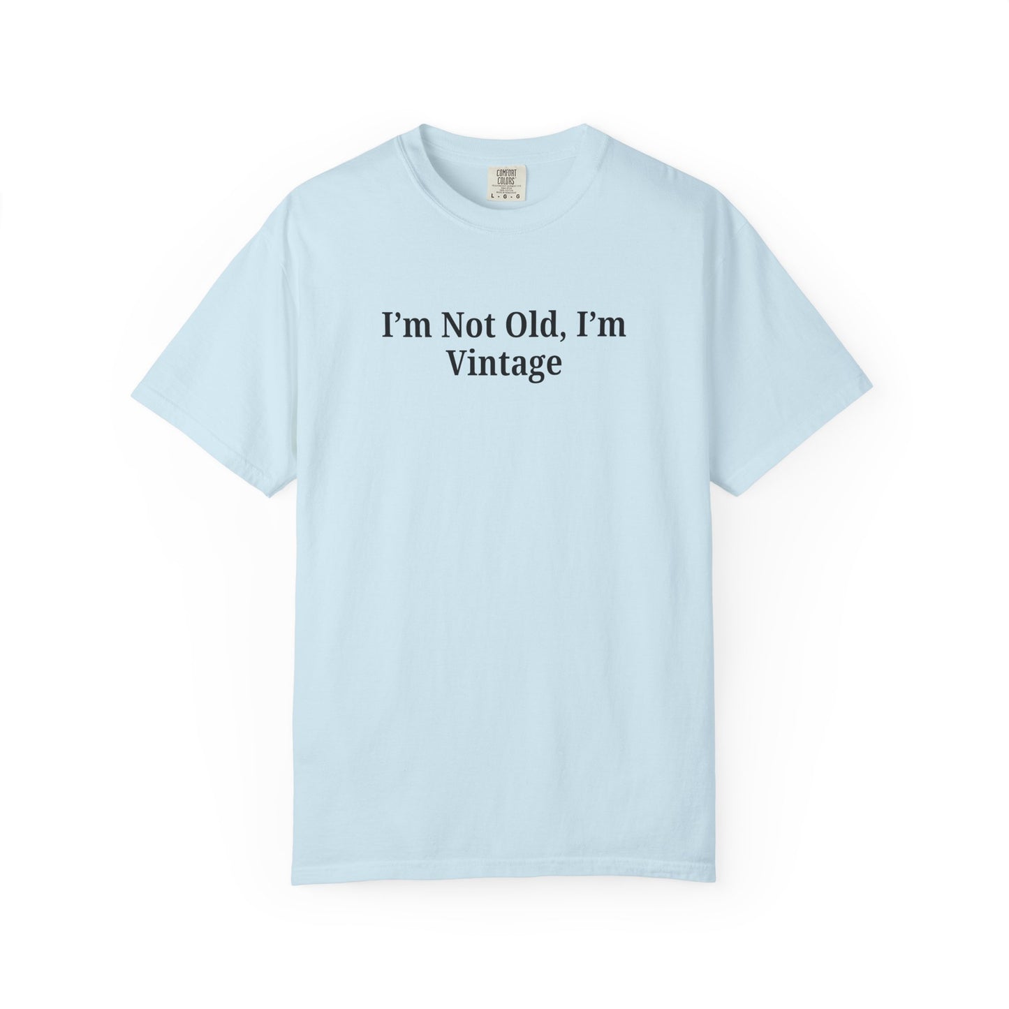 Vintage-Inspired Unisex T-Shirt - Funny Quote, Gift for Birthdays, Retro Style Tee, Casual Wear, Everyday Fashion - TRV
