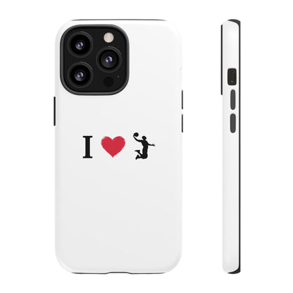 I Love Basketball Phone Case, Sporty Cell Cover, Basketball Gift for Players, Tough Cases, Love for Sports Accessories - TRV