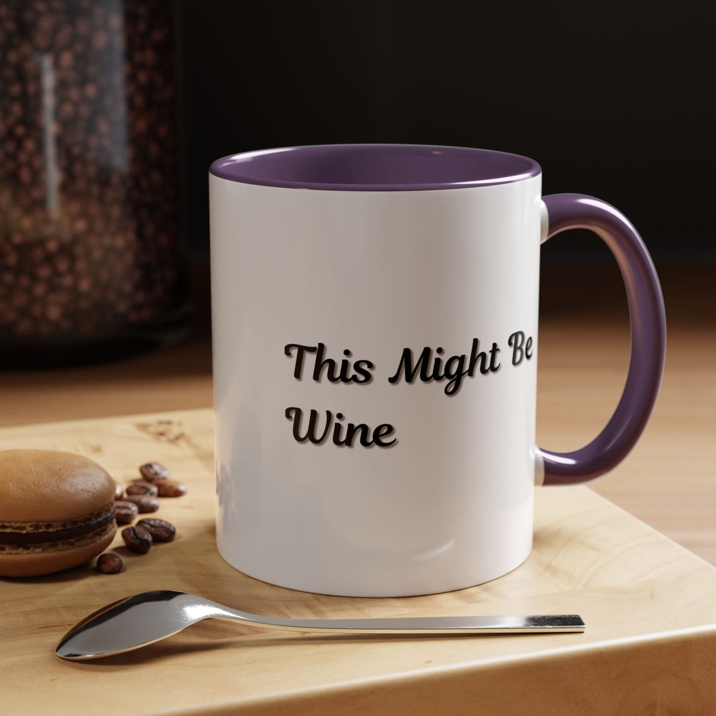Funny Coffee Mug - "This Might Be Wine" - Perfect for Wine Lovers