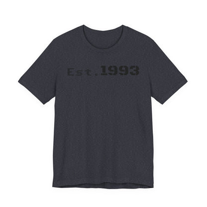 Est. 1993 Unisex Short Sleeve Tee - Perfect for Birthdays, Nostalgia, Casual Wear, Gifts, and Celebrations - TRV