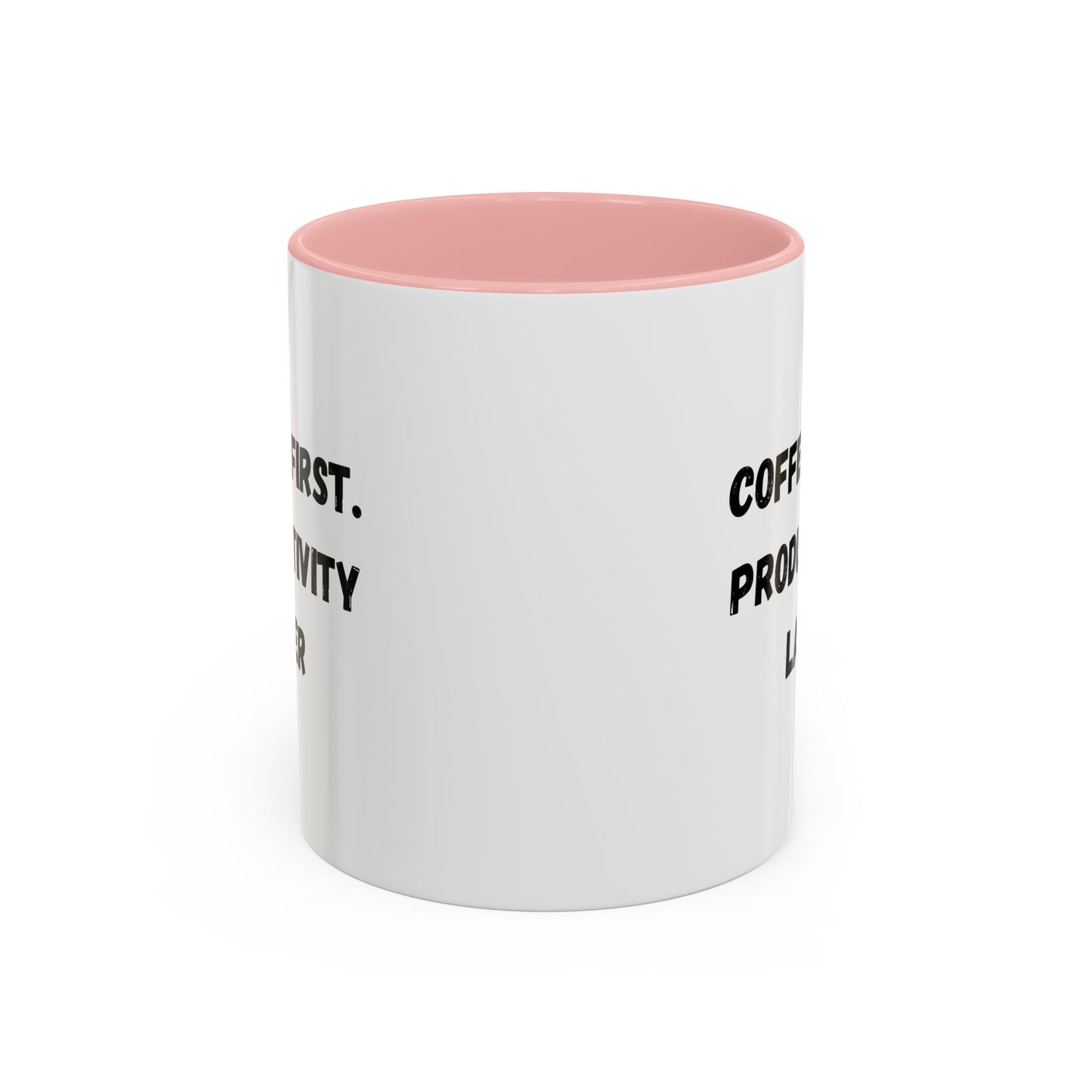 Coffee First Productivity Later Mug - Fun Office Gift, Motivational Coffee Cup, Black Handle Mug, Home Office Decor, Thoughtful Gift