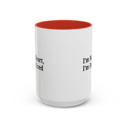 Fun-Sized Quote Coffee Mug - Perfect Gift for Short People - TRV