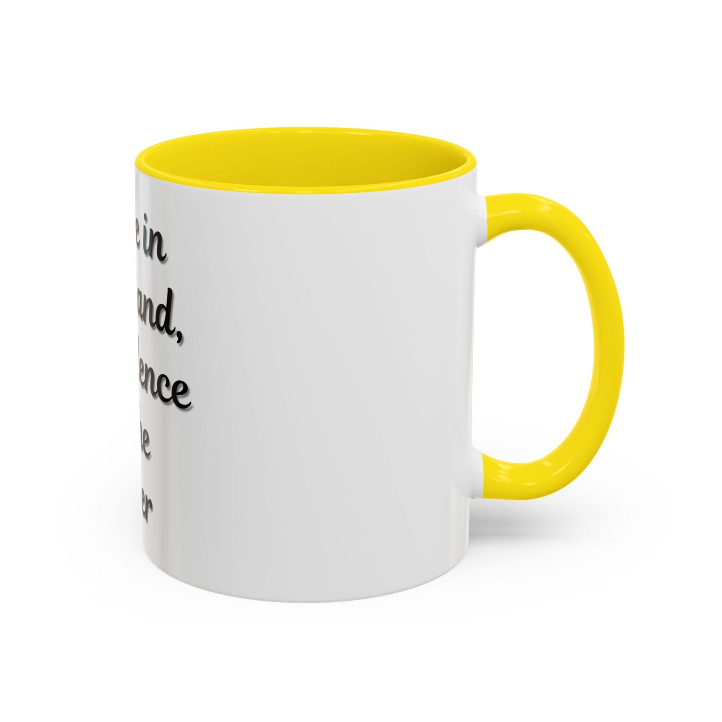 Inspirational Coffee Mug - "Coffee in One Hand, Confidence in the Other" - TRV