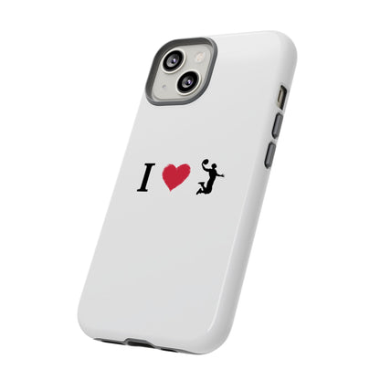 I Love Basketball Phone Case, Sporty Cell Cover, Basketball Gift for Players, Tough Cases, Love for Sports Accessories - TRV