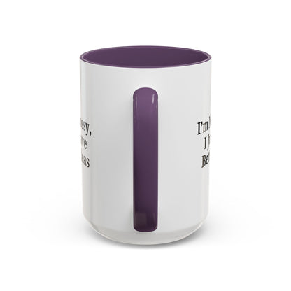 Sassy Accent Coffee Mug - "I'm Not Bossy, I Just Have Better Ideas" - Perfect Gift for Coffee Lovers - TRV