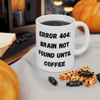 Funny Error 404 Ceramic Mug - Perfect Gift for Tech Lovers - TRV