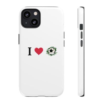 Soccer Phone Case, I Love Soccer, Tough Case Cover, Sporty Phone Accessories, Gift for Soccer Lovers, Unique Soccer Design - TRV