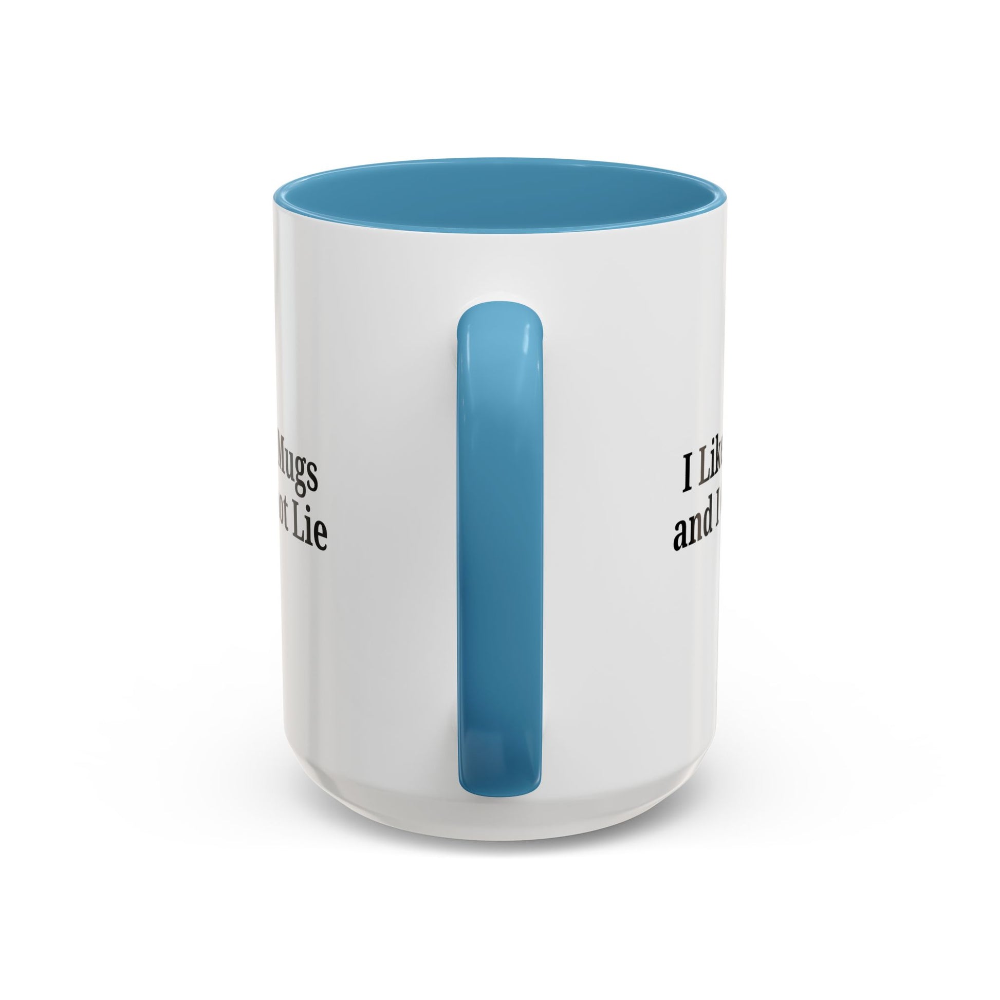 Funny Coffee Mug, I Like Big Mugs and I Cannot Lie, Gift for Coffee Lovers, Humor Mug, Birthday Gift, Office Decor - TRV