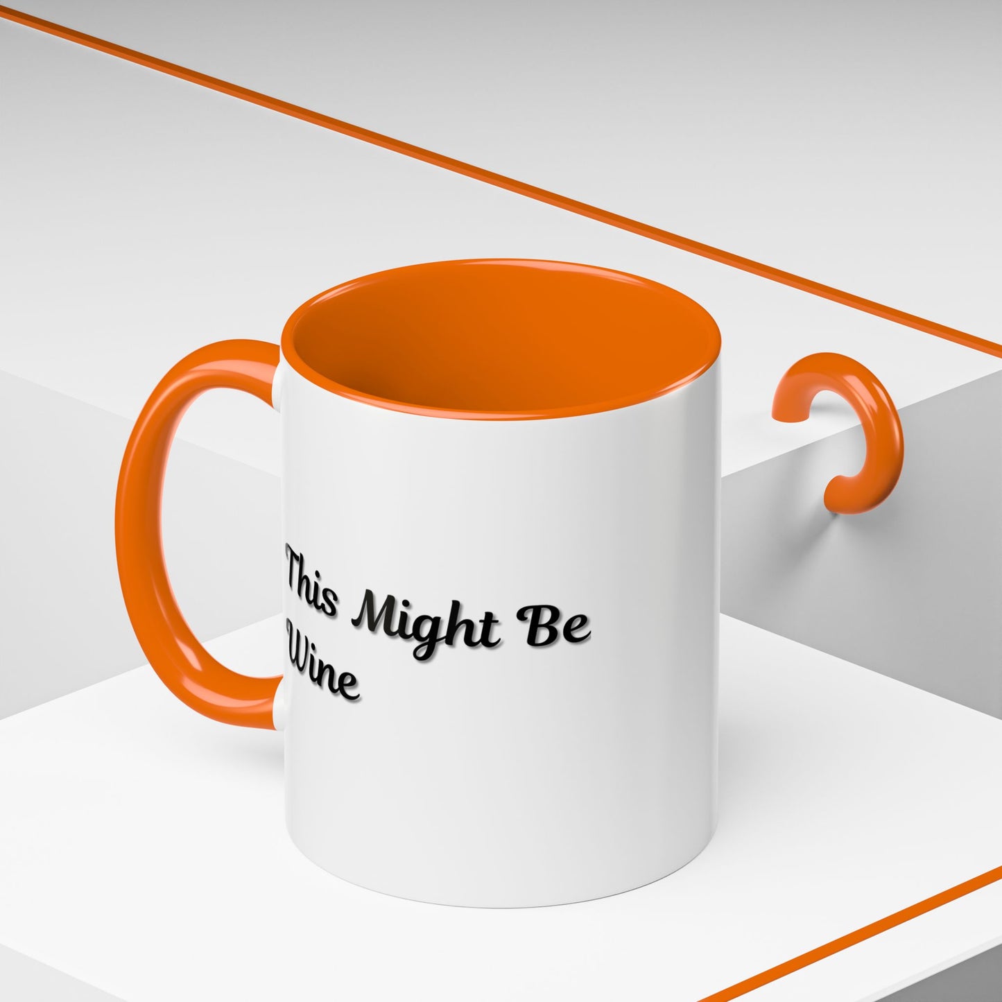 Funny Coffee Mug - "This Might Be Wine" - Perfect for Wine Lovers