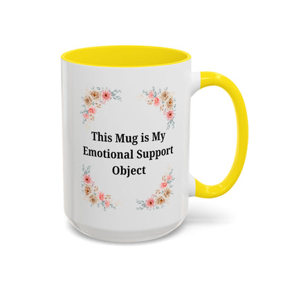 Floral Emotional Support Coffee Mug - Perfect Gift for Self-Care - TRV