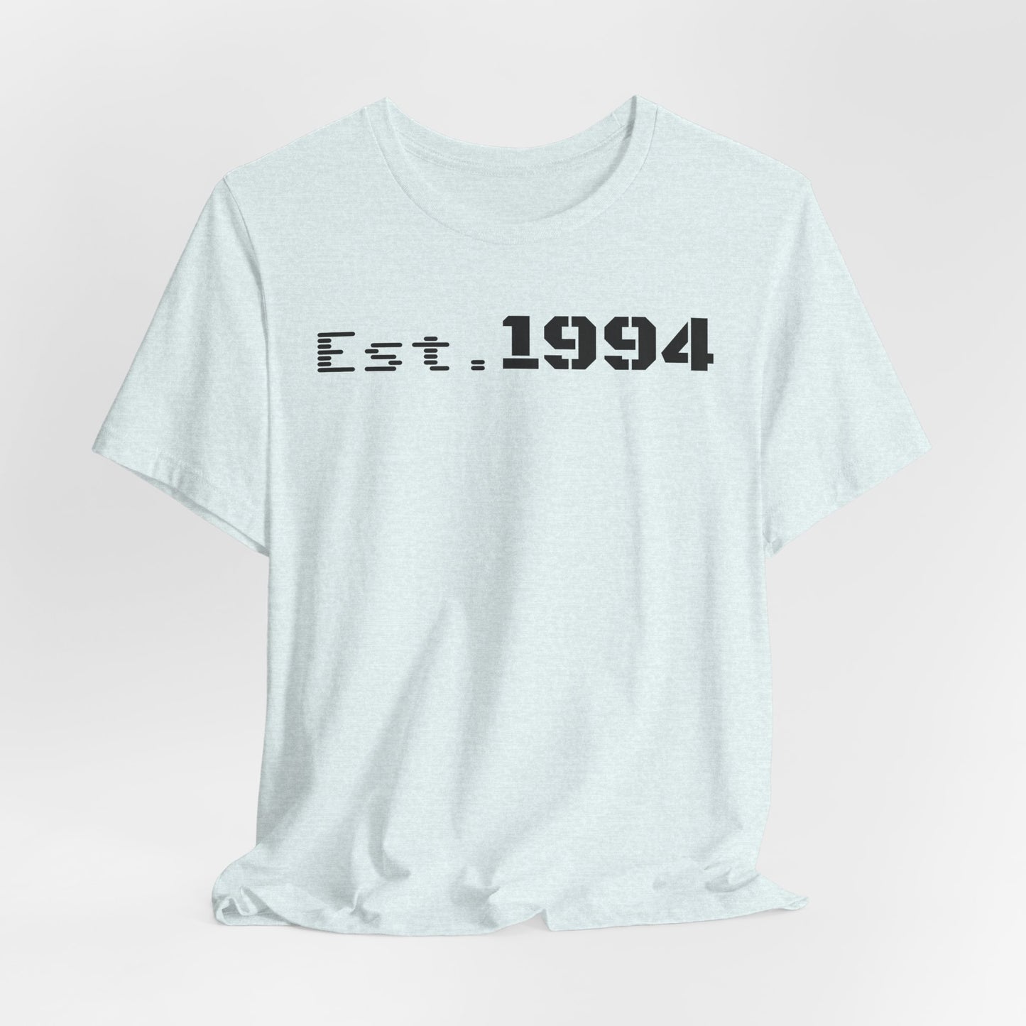Est. 1994 Unisex Tee, Vintage Birthday Shirt, Nostalgic 90s Apparel, Perfect Gift for 30th Birthday, Casual Daily Wear - TRV
