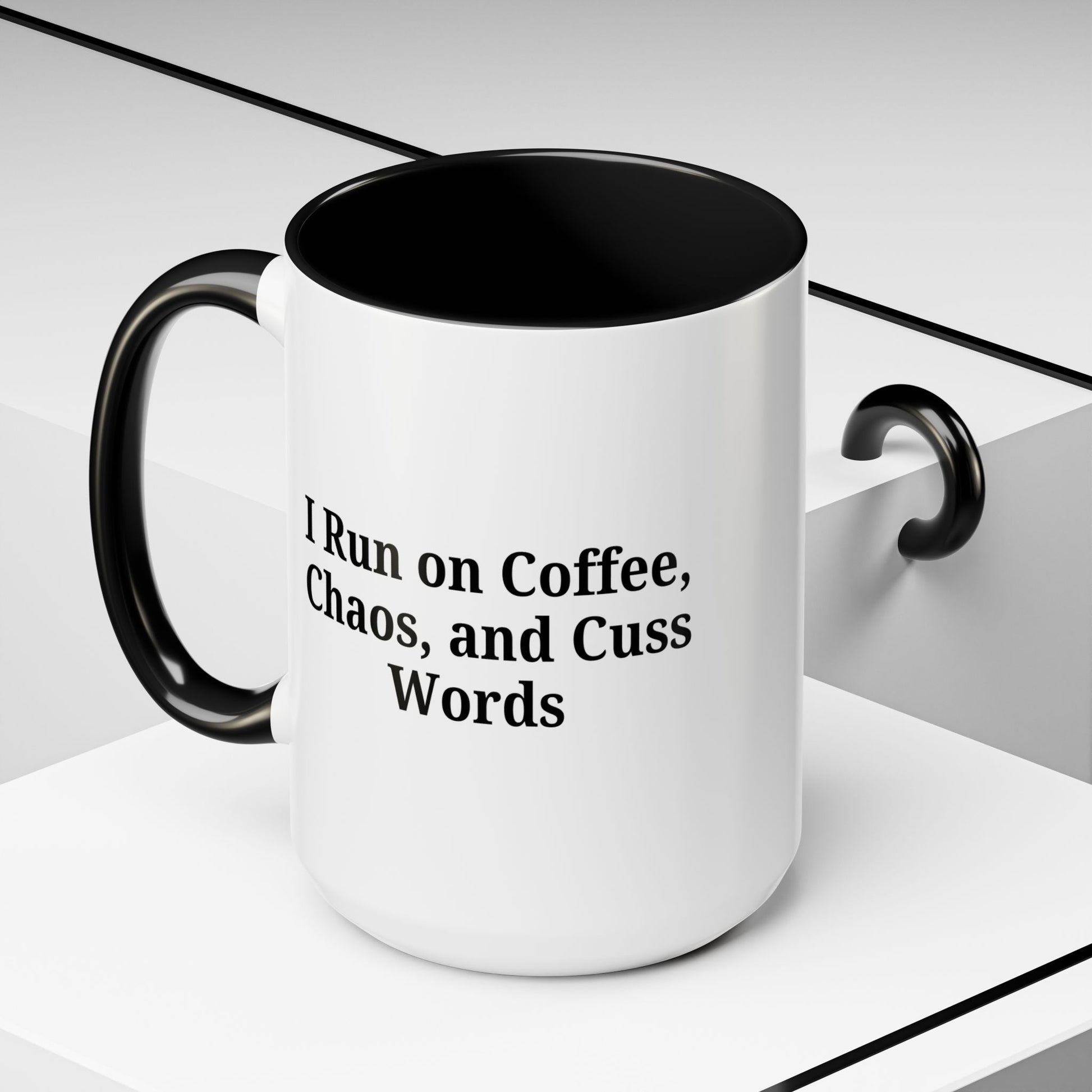 Funny Black Accent Coffee Mug - "I Run on Coffee, Chaos, and Cuss Words" - Ideal Gift for Coffee Lovers - TRV