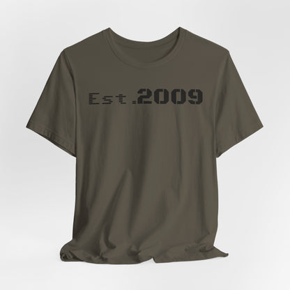 Established 2009 Unisex Tee - Casual Wear, Birthday Gift, Graduation Outfit, Anniversary Shirt, Personalized Fashion - TRV