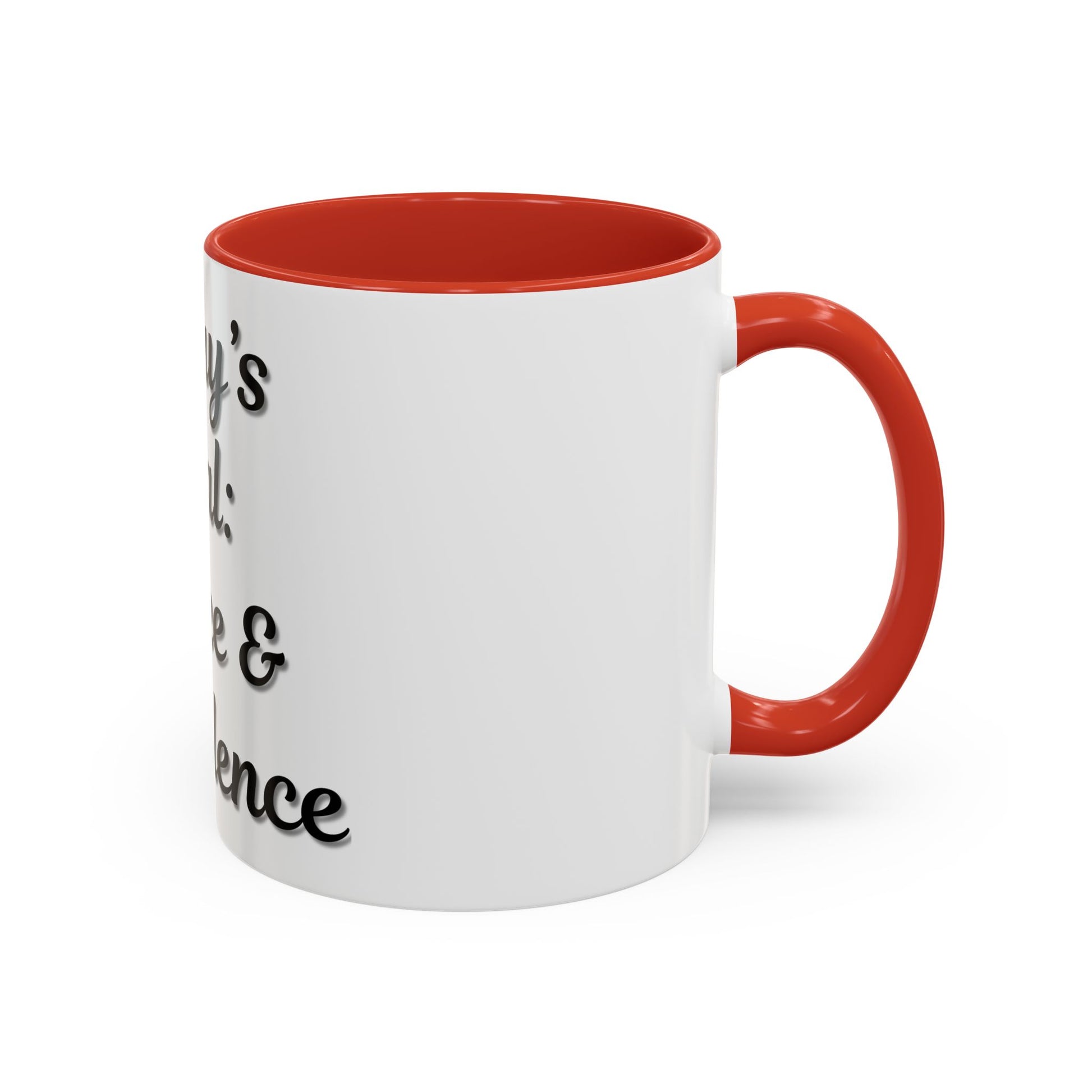 Inspirational Coffee Mug - Today's Goal: Coffee & Confidence - TRV