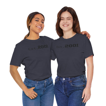 Est. 2001 Unisex Tee - Timeless Casual Wear, Birthday Gift, Nostalgic Fashion, Everyday Comfort, Trendy Streetwear