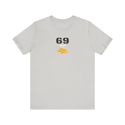 Funny 69 And French Fries Graphic Tee, Casual Humor Shirt, Cute Gift, Stylish Graphic Top, Unisex Quirky T-Shirt, Everyday Wear