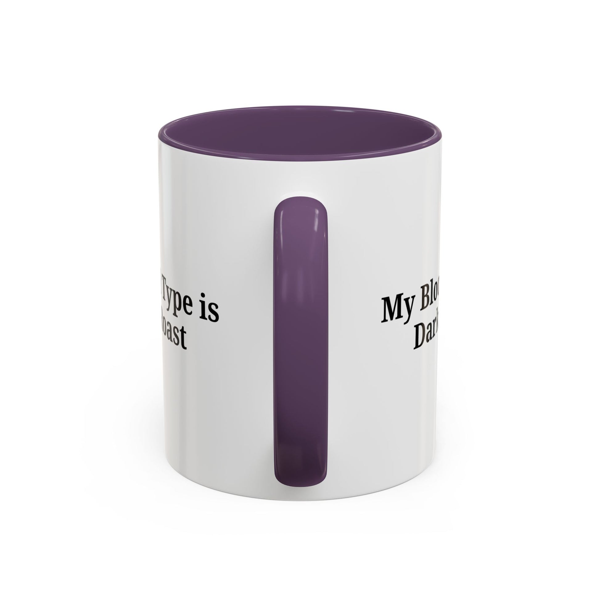 My Blood Type is Dark Roast Coffee Mug - TRV