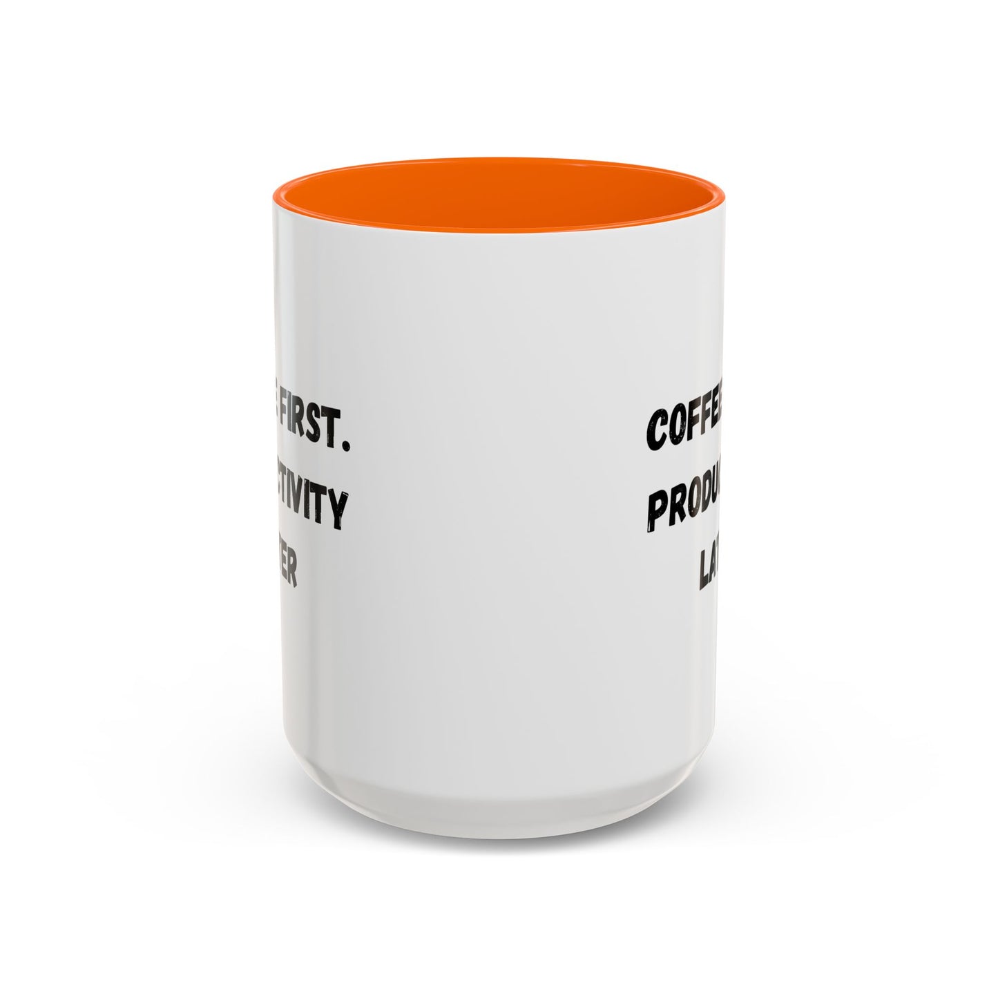 Coffee First Productivity Later Mug - Fun Office Gift, Motivational Coffee Cup, Black Handle Mug, Home Office Decor, Thoughtful Gift
