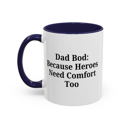 Dad Bod Coffee Mug - Perfect Gift for Fathers, Comfort Mug, Dad Humor, Father's Day Gift, Coffee Lovers - TRV