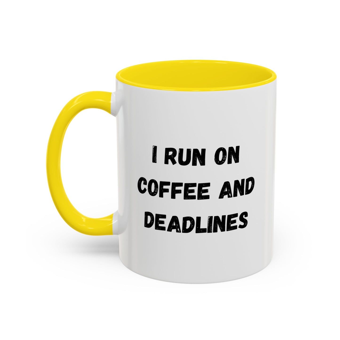 I Run on Coffee and Deadlines Mug, Motivational Coffee Cup, Office Mug, Gift for Writers, Caffeine Lover's Mug, Funny Coffee Cup
