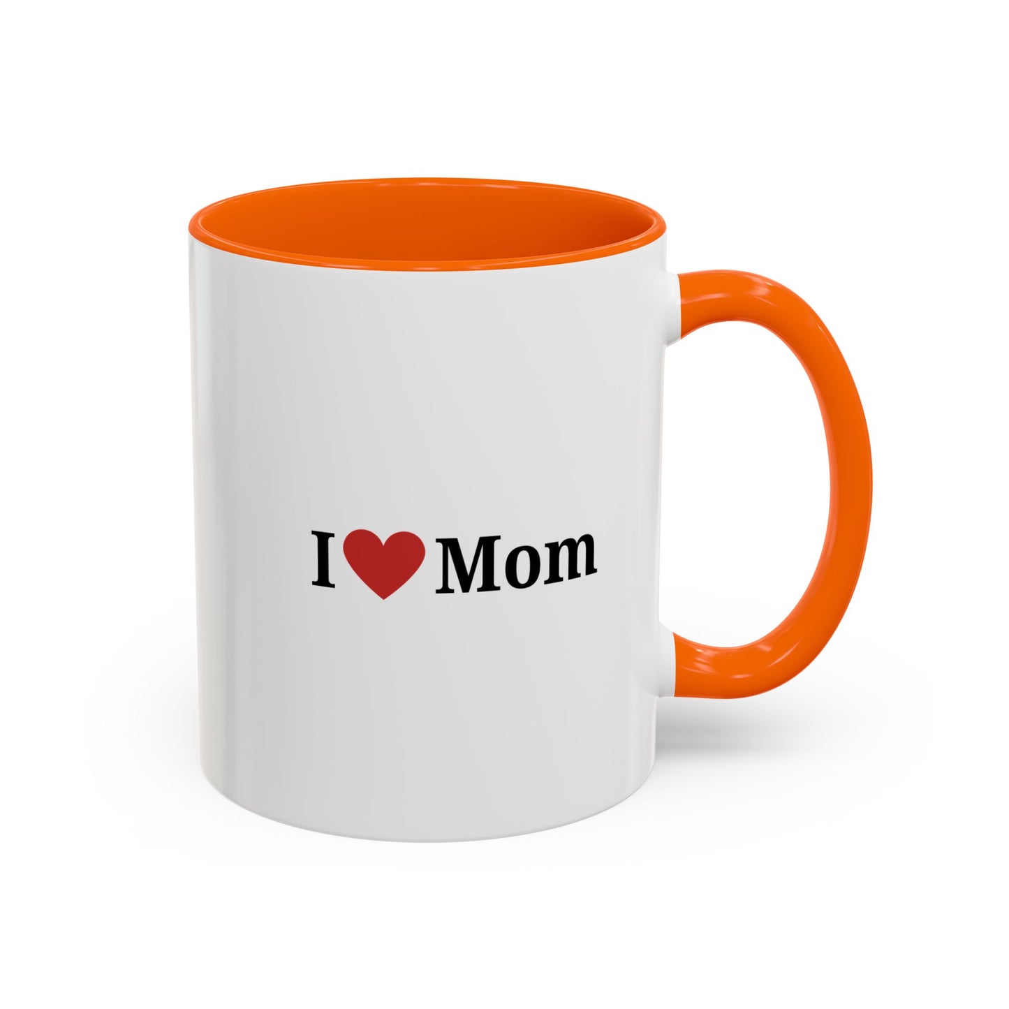 I Love Mom Accent Coffee Mug - Perfect Gift for Mother's Day & Special Occasions - TRV