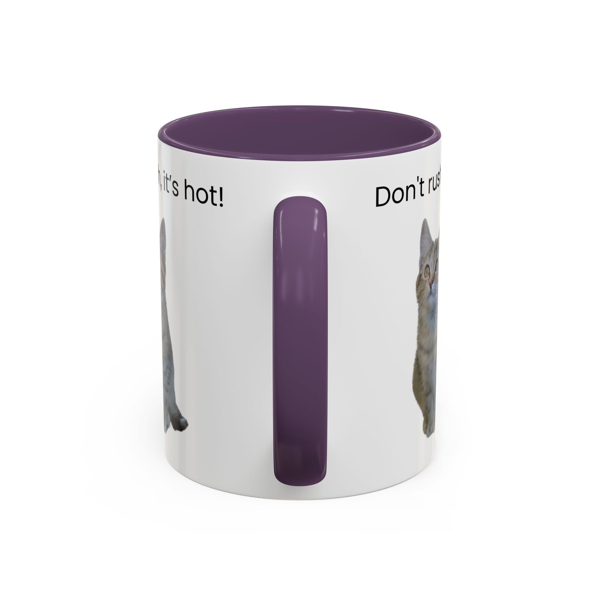 Cute Cat Coffee Mug - "Don't Rush, It's Hot!" - TRV