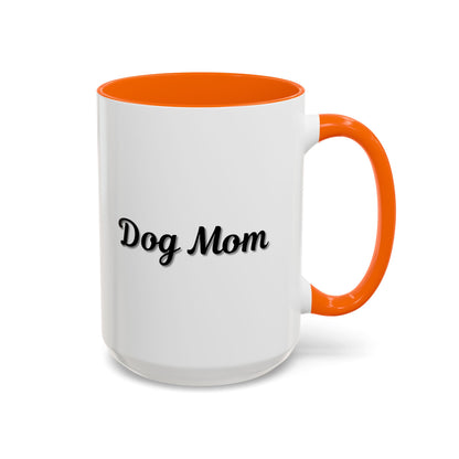 Dog Mom Accent Coffee Mug - Perfect Gift for Pet Lovers