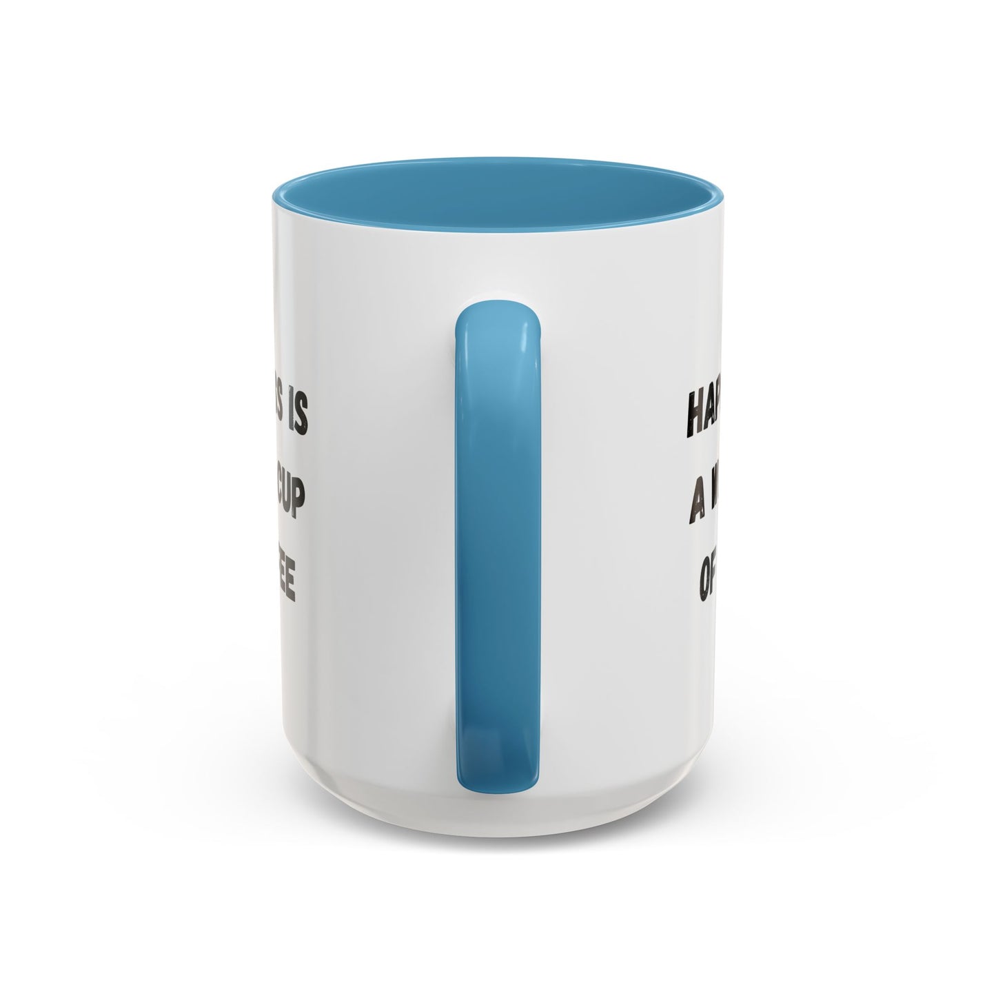 Coffee Mug — “Happiness Is A Warm Cup Of Coffee” Accent Ceramic Mug (11/15 oz)