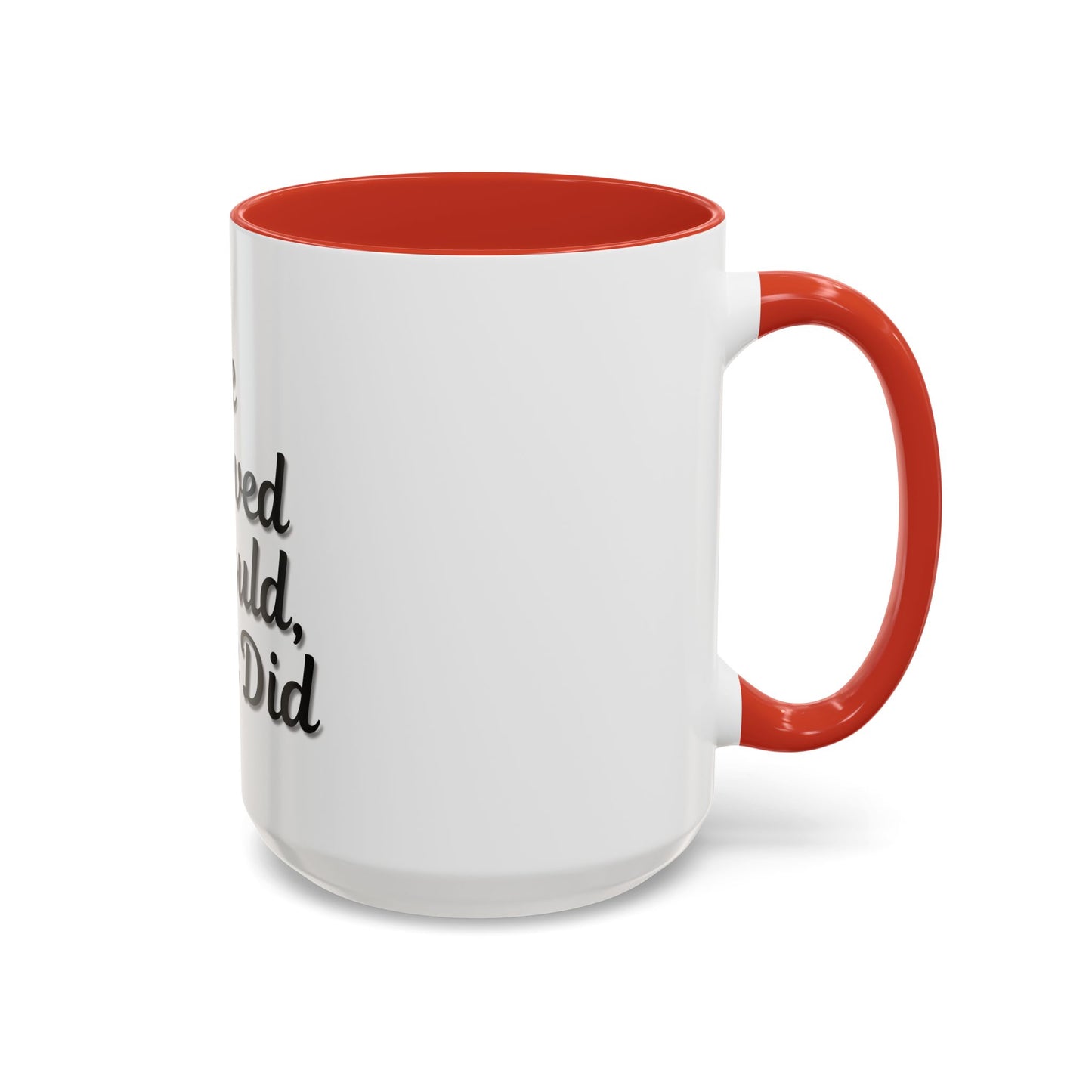 Inspirational Accent Coffee Mug - 'He Believed He Could, So He Did' - Perfect Gift for Motivational Moments - TRV