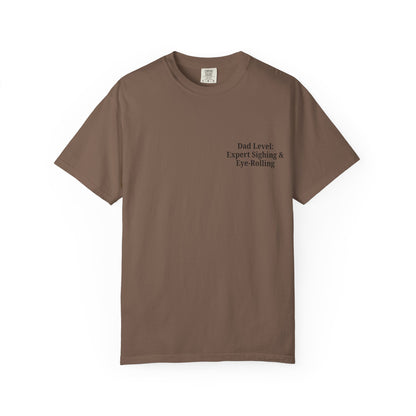 Funny Dad T-Shirt - "Dad Level: Expert Sighing & Eye-Rolling" - Gift for Fathers' Day & Dads - TRV