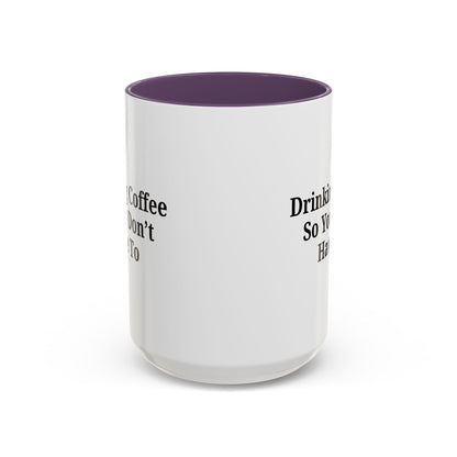 Humorous Coffee Mug - Perfect Gift for Coffee Lovers, Fun Office Decor, Unique Birthday Present, Quirky Kitchenware, Snarky Coffee Cup - TRV