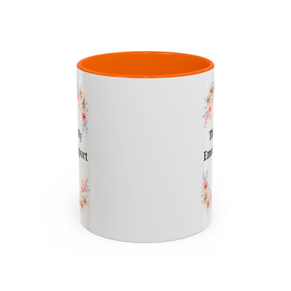 Floral Emotional Support Coffee Mug - Perfect Gift for Self-Care - TRV