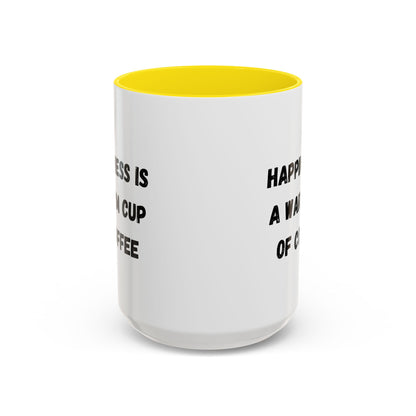 Coffee Mug — “Happiness Is A Warm Cup Of Coffee” Accent Ceramic Mug (11/15 oz)