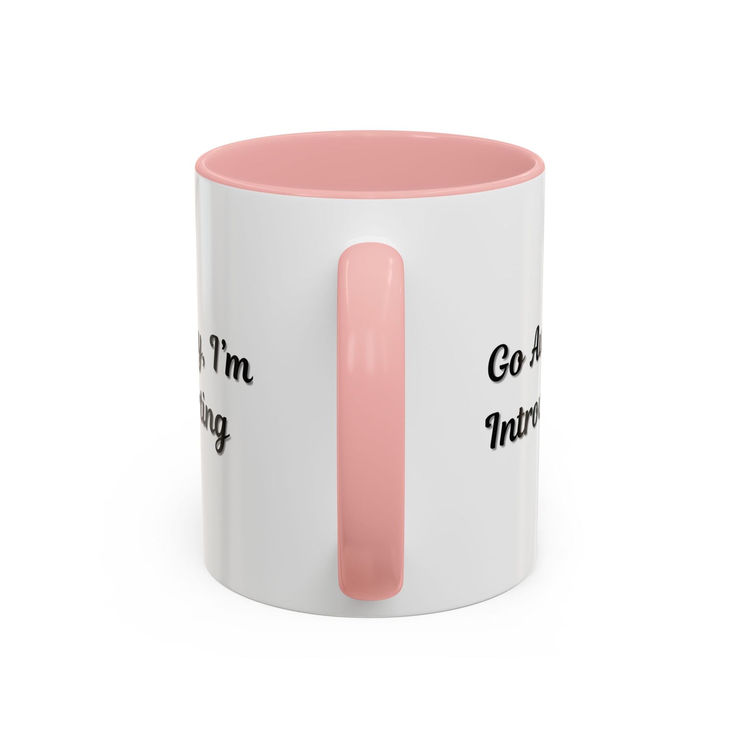 Go Away, I'm Introverting Accent Coffee Mug — Funny Introvert Ceramic Mug (11/15oz)