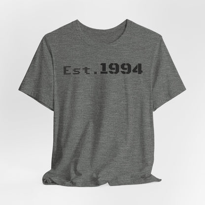 Est. 1994 Unisex Tee, Vintage Birthday Shirt, Nostalgic 90s Apparel, Perfect Gift for 30th Birthday, Casual Daily Wear - TRV