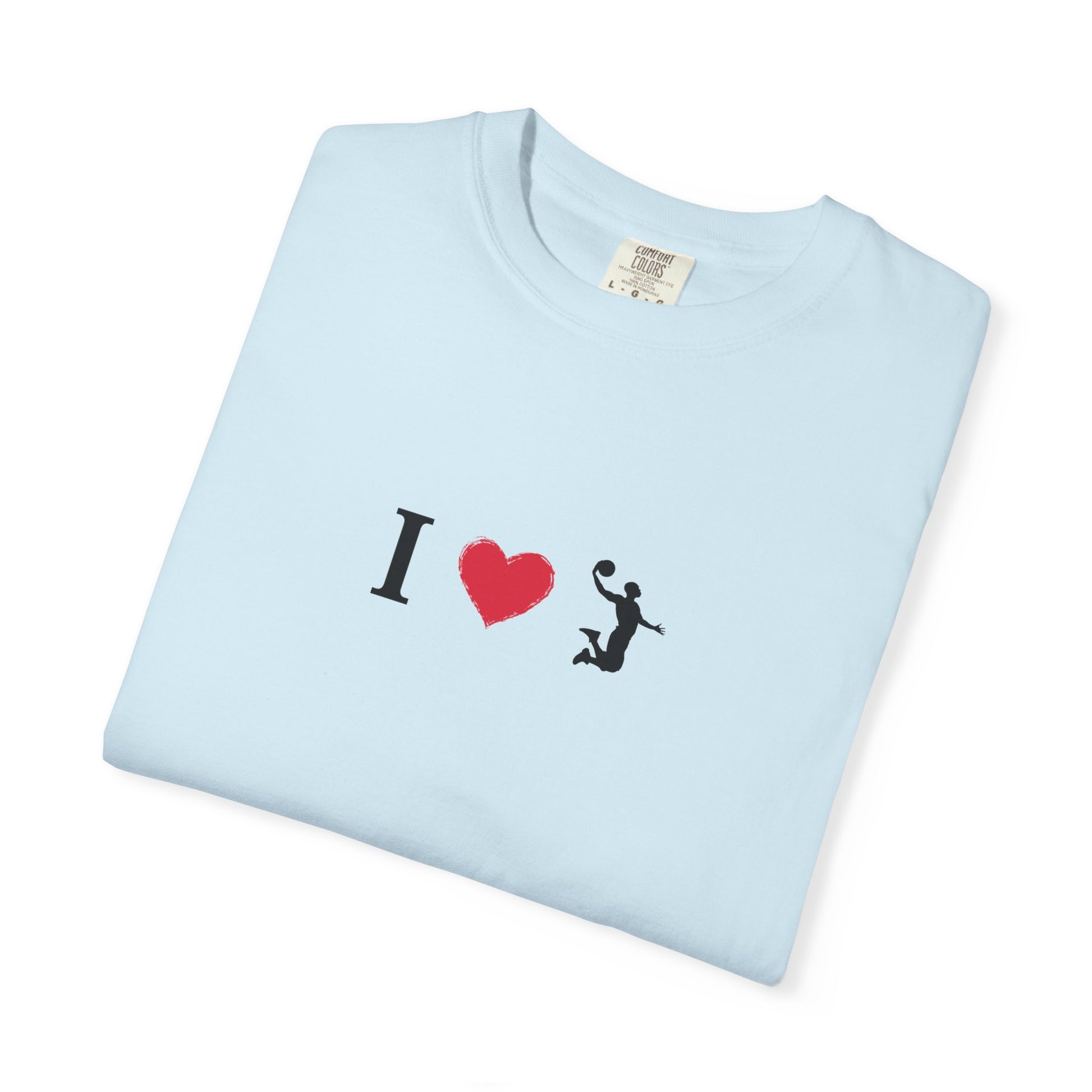 I Love [Activity] Unisex Garment-Dyed T-shirt, Casual Tee, Gift for Him, Gift for Her, Everyday Style, Fun Apparel - TRV