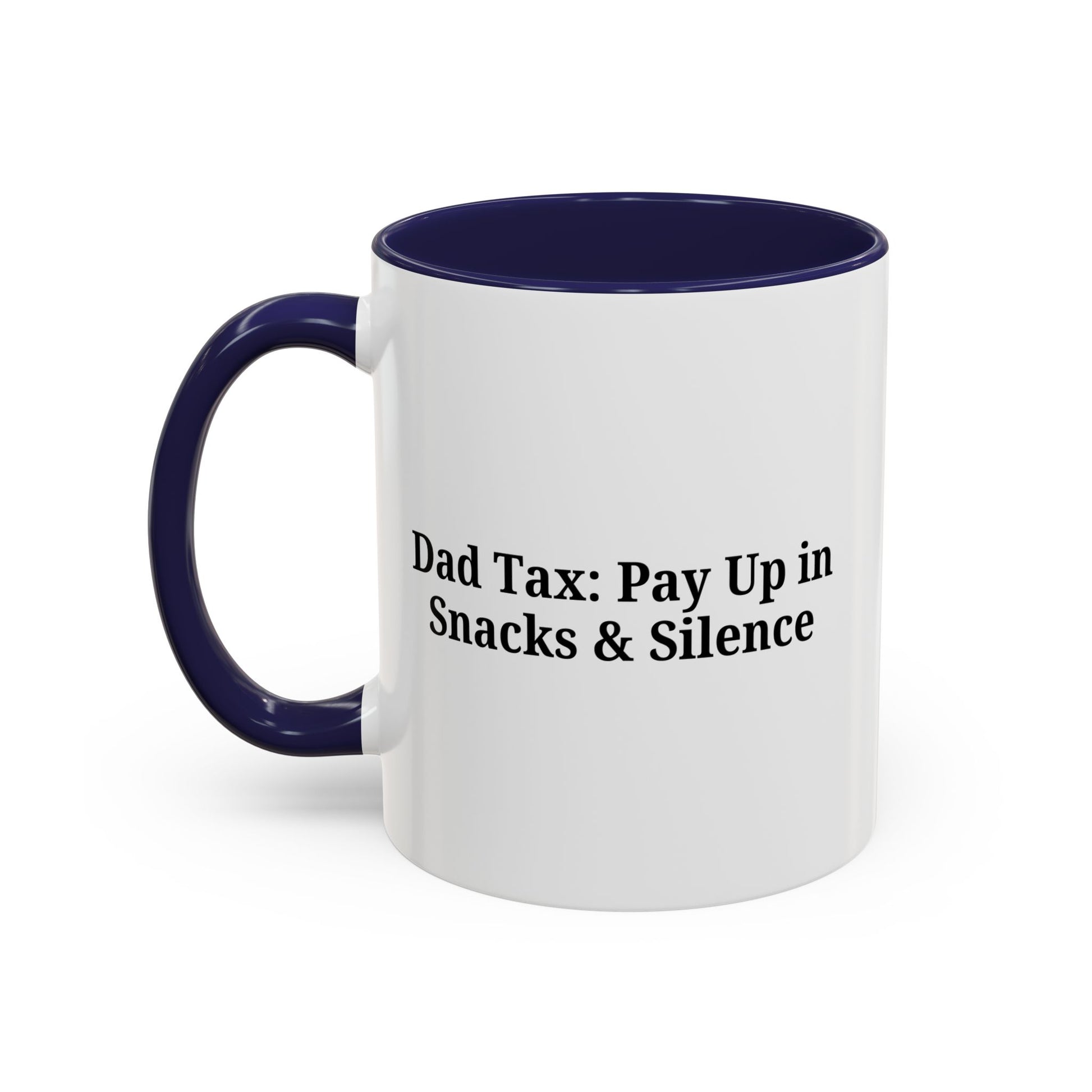 Humorous Dad Coffee Mug - Perfect Gift for Fathers, Dads, Birthdays, Father's Day, Fun Kitchen Decor, Snack Lovers - TRV