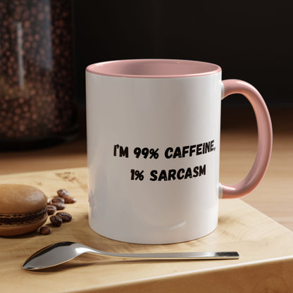 Sarcastic Coffee Mug - Funny Gift for Coffee Lovers, Black and White Accent Mug, Gift for Birthdays, Office Humor, Caffeine Enthusiasts