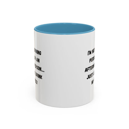 Funny Coffee Mug for Night Owls, I'm Not a Morning Person Mug, Gift for Coffee Lovers, Unique Drinkware, Humor Mug